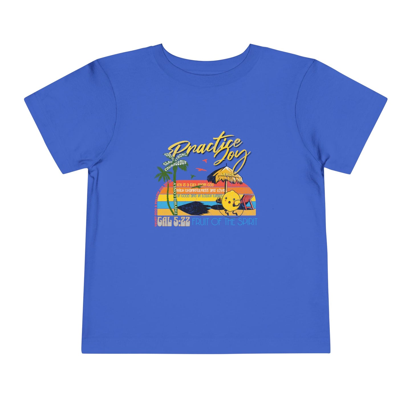 Galatians 5:22 Toddler Tee: Joy โ Fruit of the Spirit