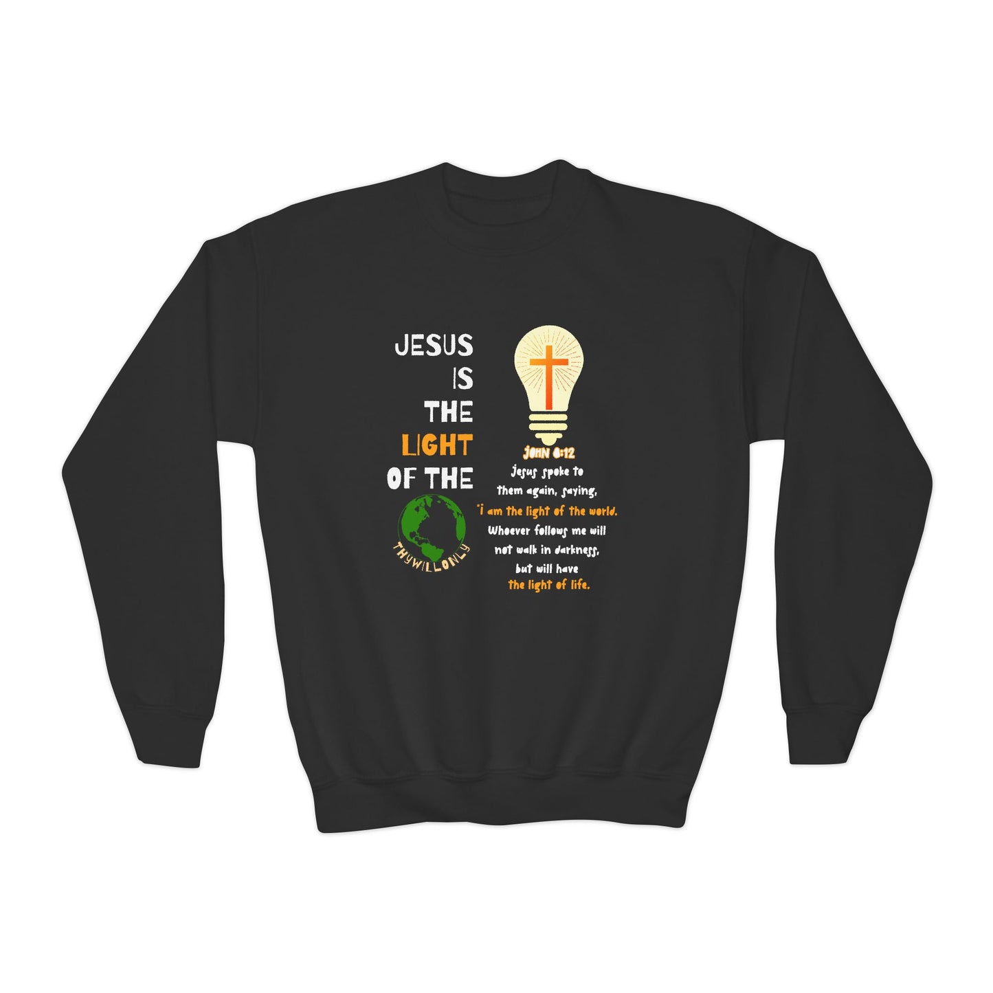 John 8:12 Kids Crewneck: The Light of the World