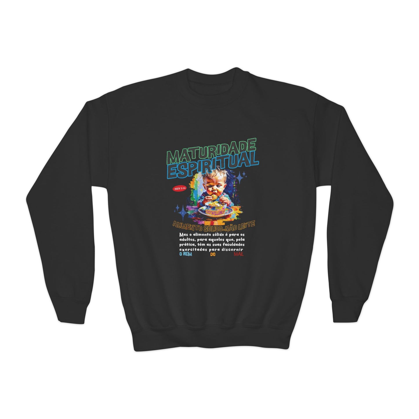 Moletom Infantil – Maturidade Espiritual – Hebreus 5:14