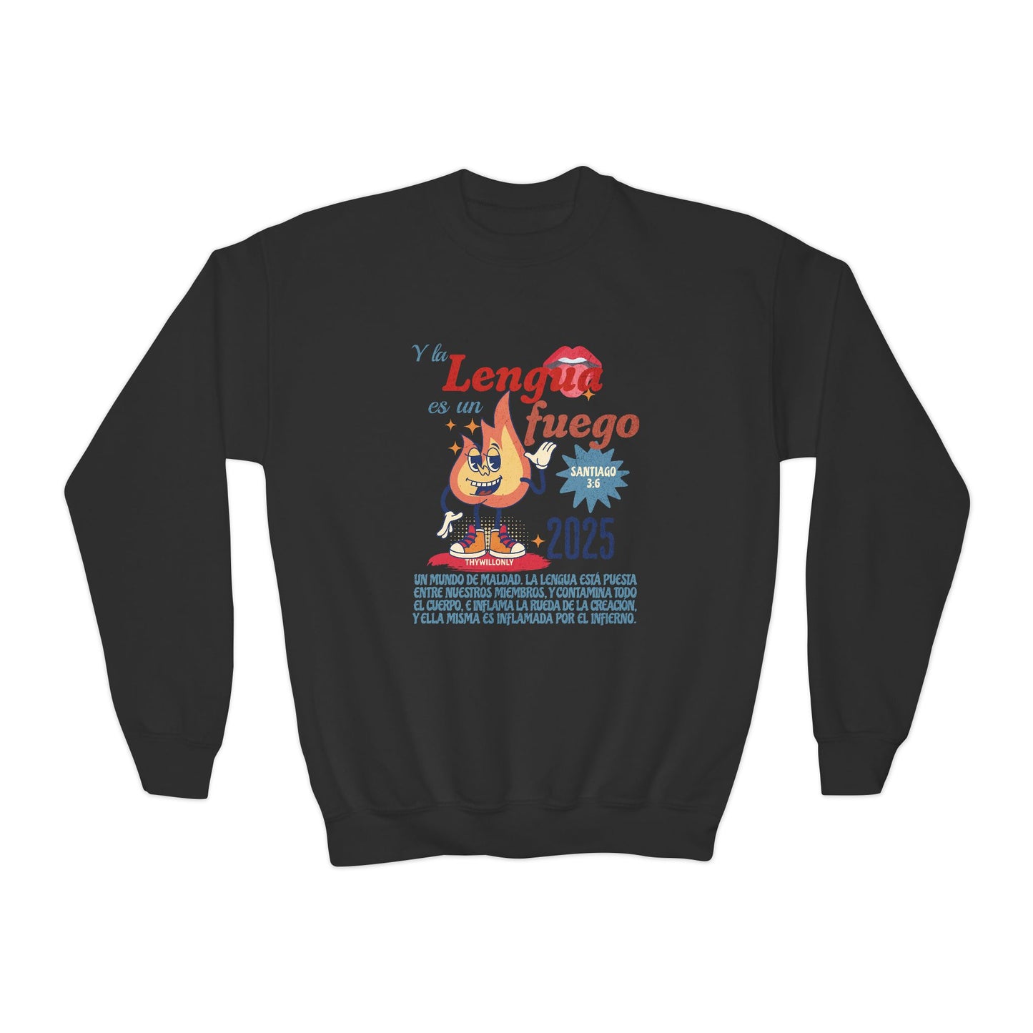 Santiago 3:6 - Sudadera Jovenes: La Lengua es un Fuego