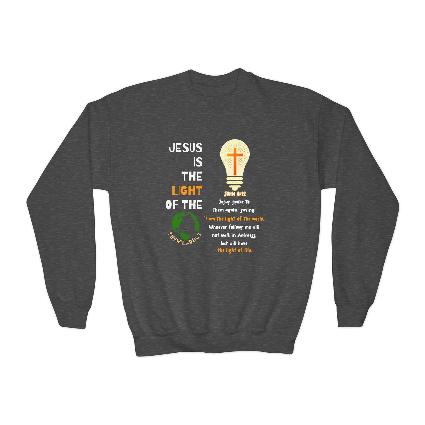 John 8:12 Kids Crewneck: The Light of the World