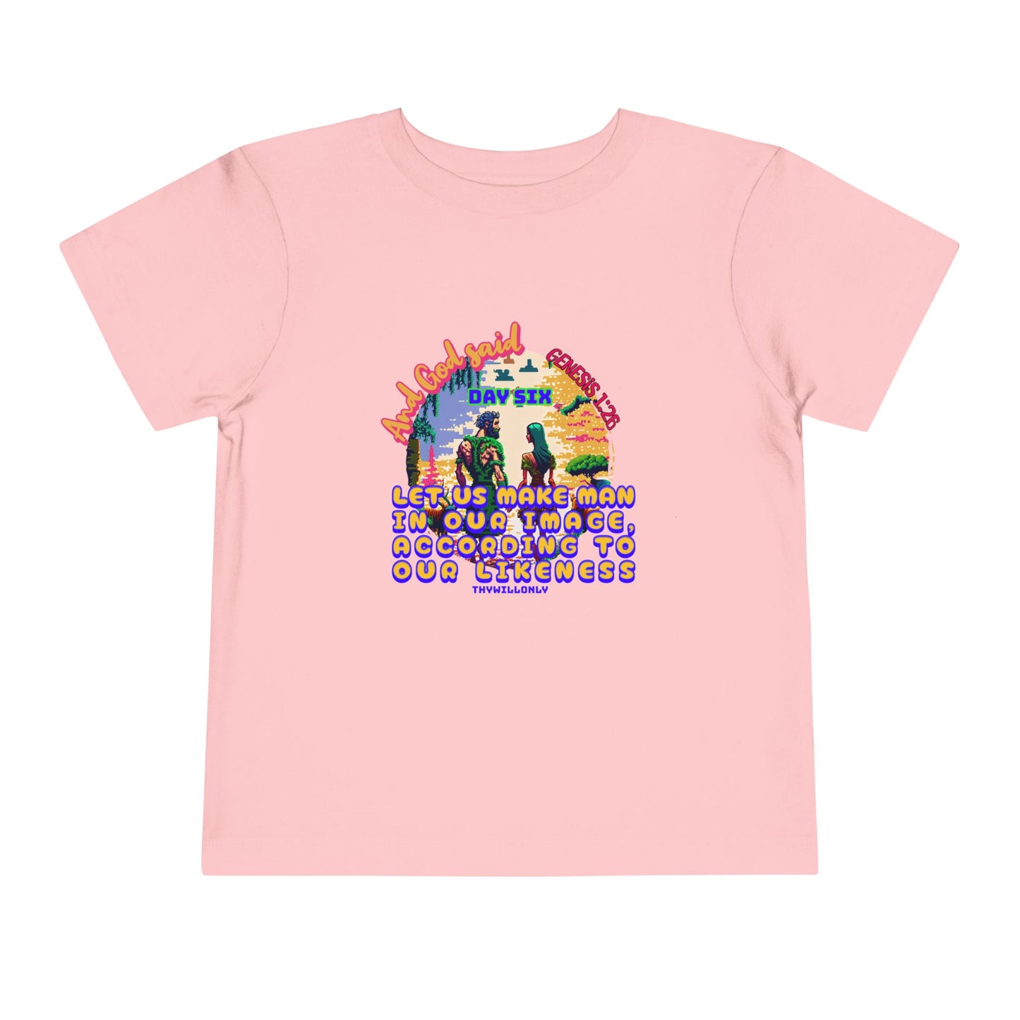 Creation Day 6 Toddler Tee: Made in His Image