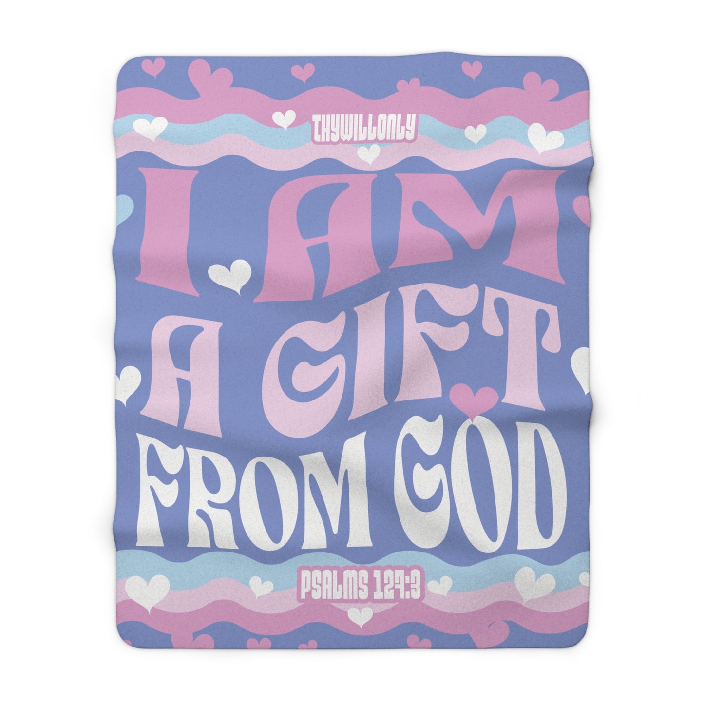 I Am a Gift from God" Sherpa Fleece Blanket - Pink, Purple & White