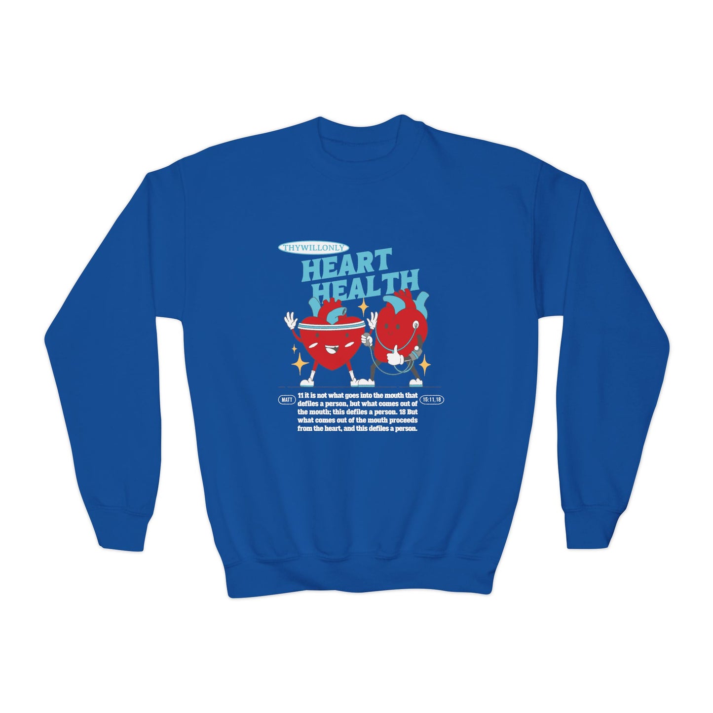 Matthew 15:11,18 Kids Crewneck: Words Reflect the Heart