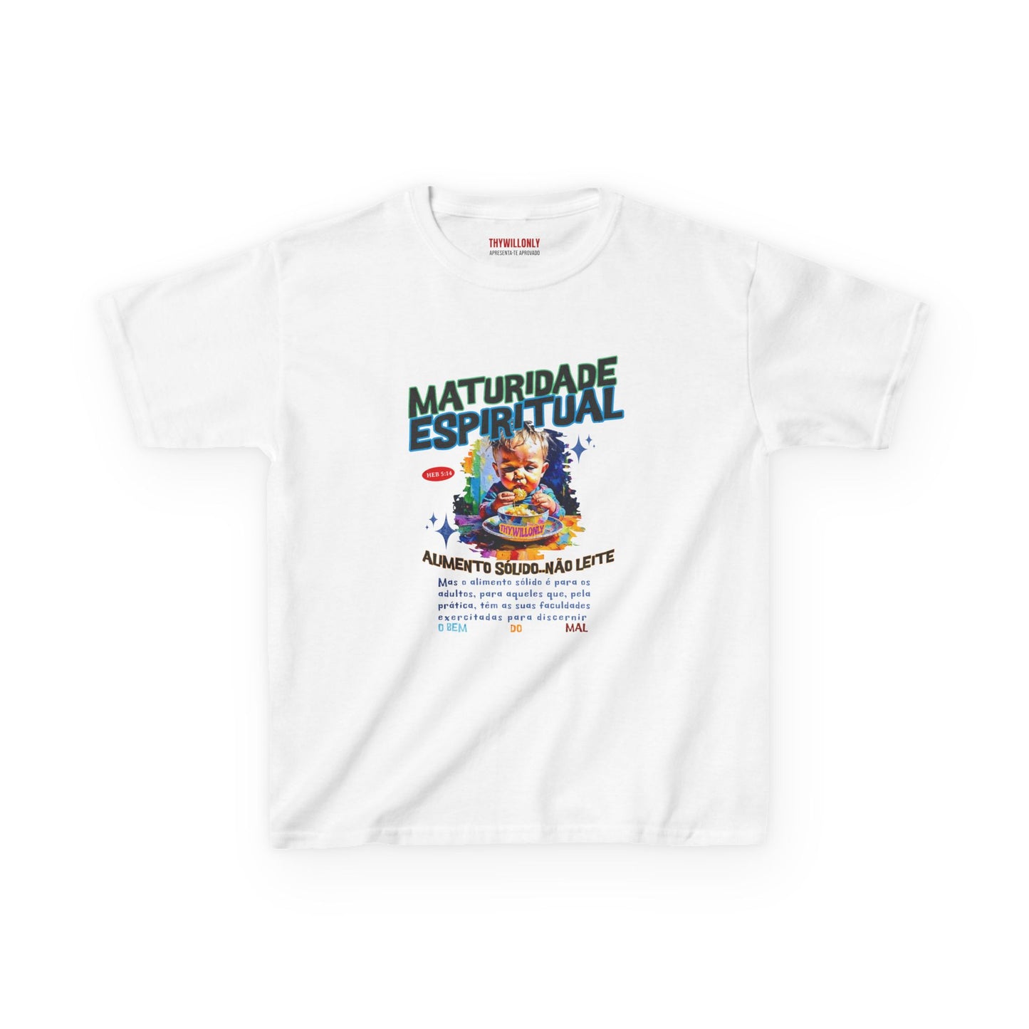 Hebreus 5:14 - Camiseta Infantil: Maturidade Espiritual