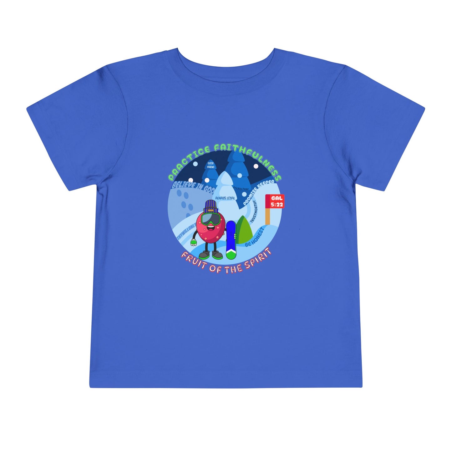 Galatians 5:22 Toddler Tee: Faithfulness β Fruit of the Spirit