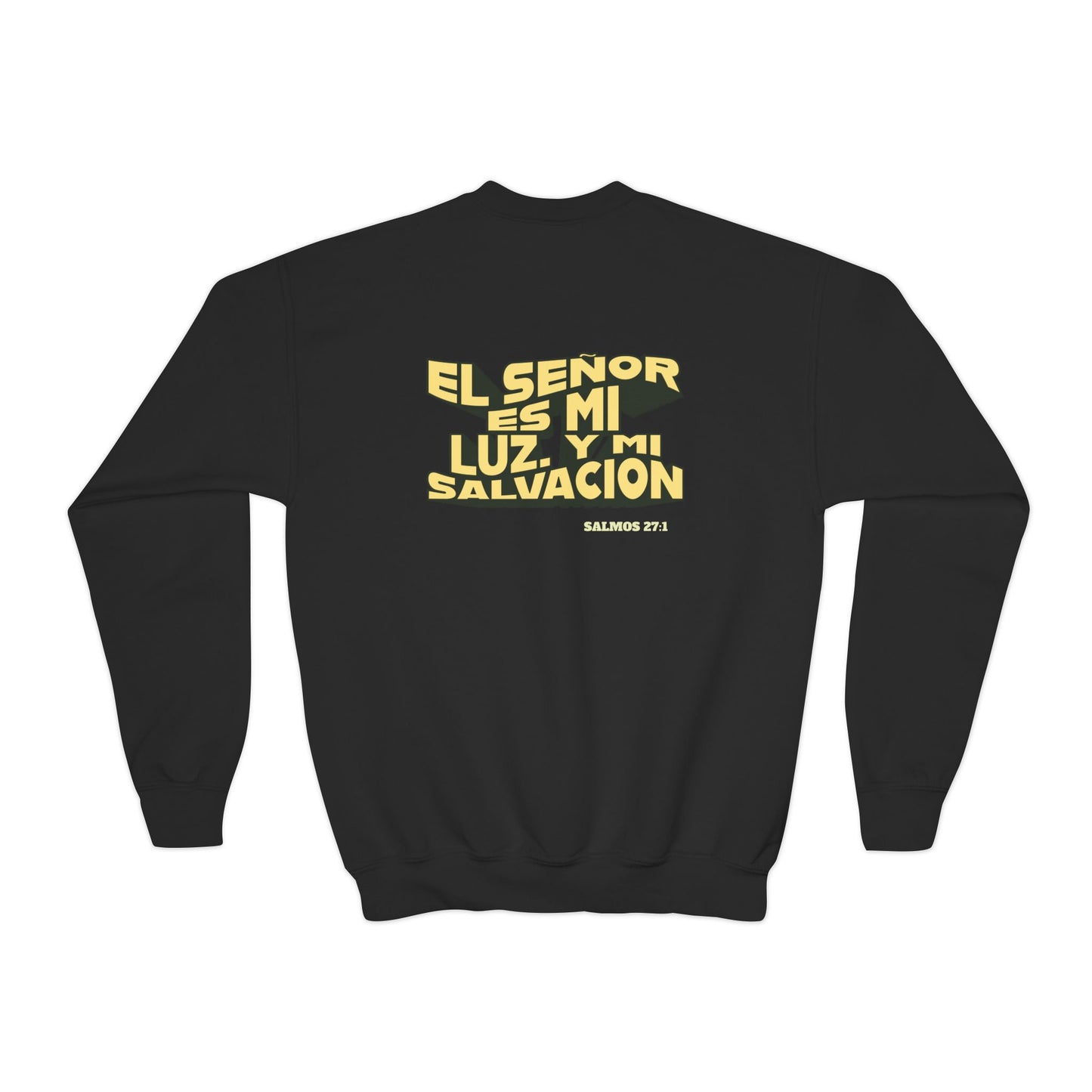 Salmos 27:1 - Sudadera Jovenes: El Señor Es Mi Luz