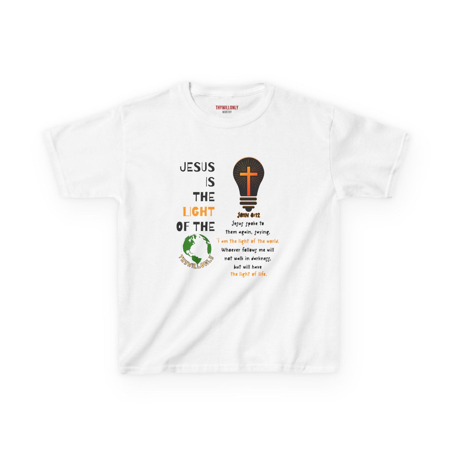 John 8:12 Kids T-Shirt: The Light of the World