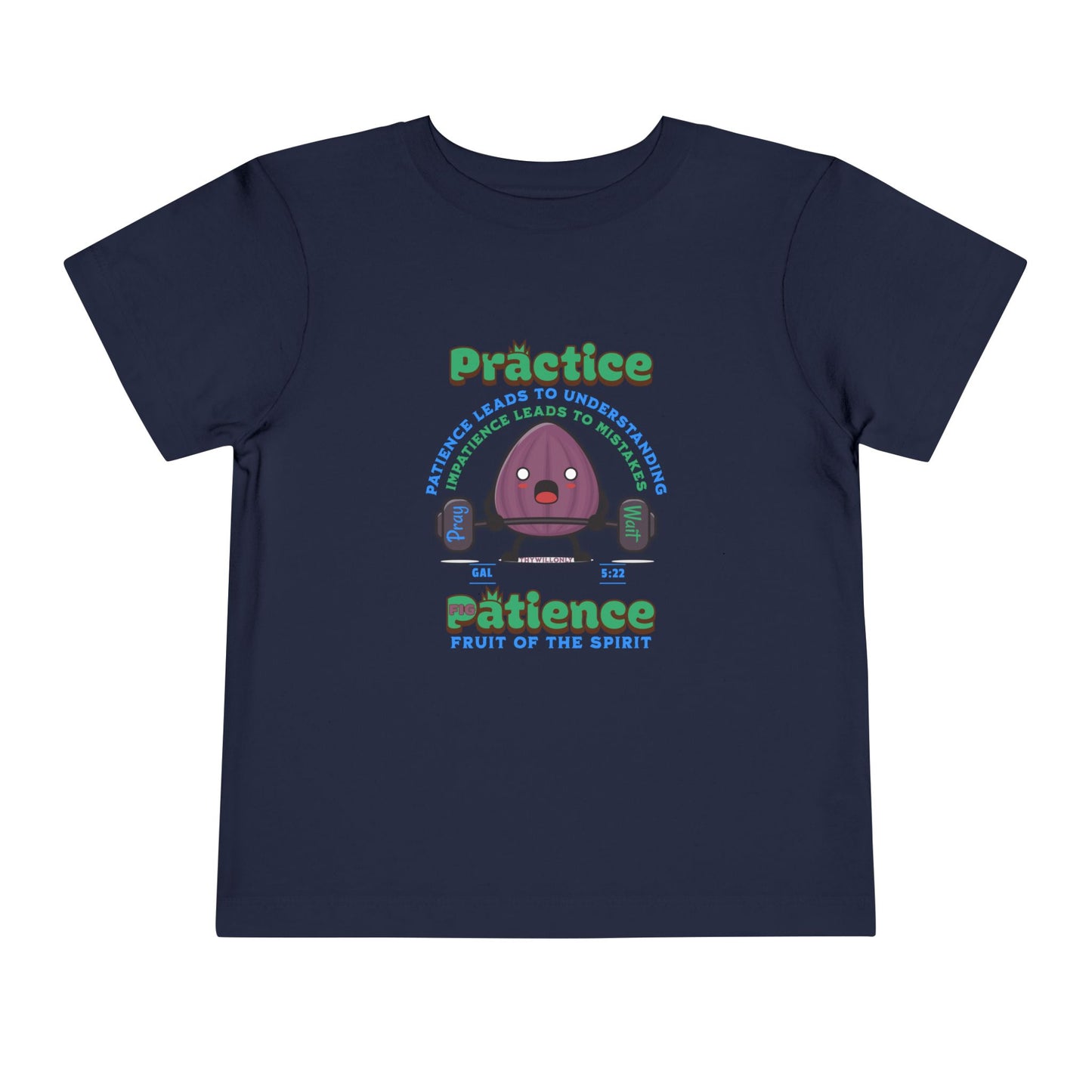 Galatians 5:22 Toddler Tee: Patience – Fruit of the Spirit