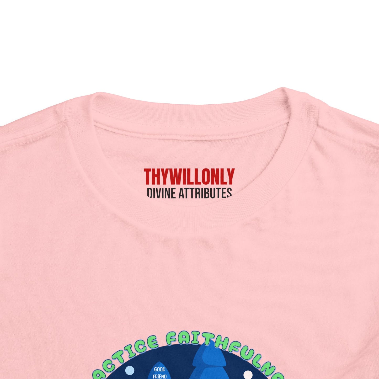 Galatians 5:22 Toddler Tee: Faithfulness β Fruit of the Spirit
