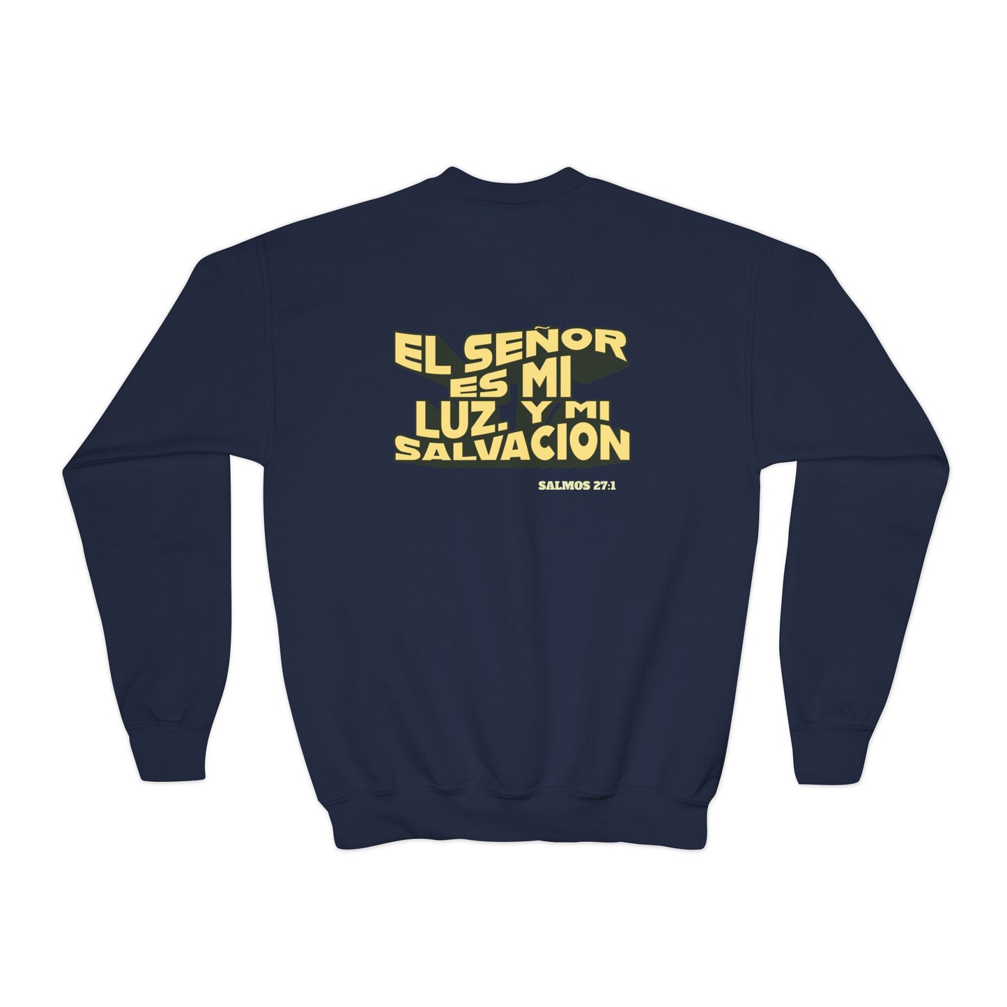 Salmos 27:1 - Sudadera Jovenes: El Señor Es Mi Luz