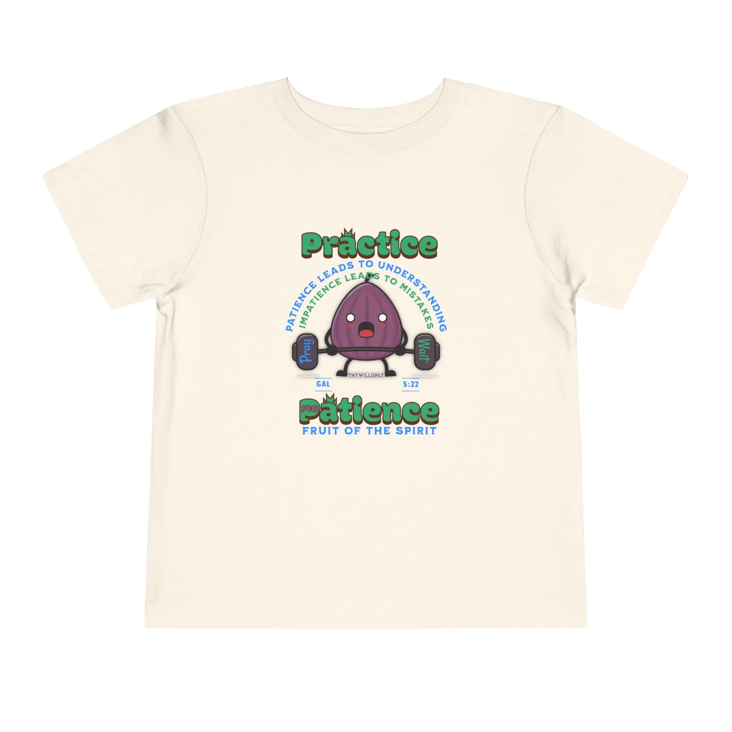Galatians 5:22 Toddler Tee: Patience – Fruit of the Spirit