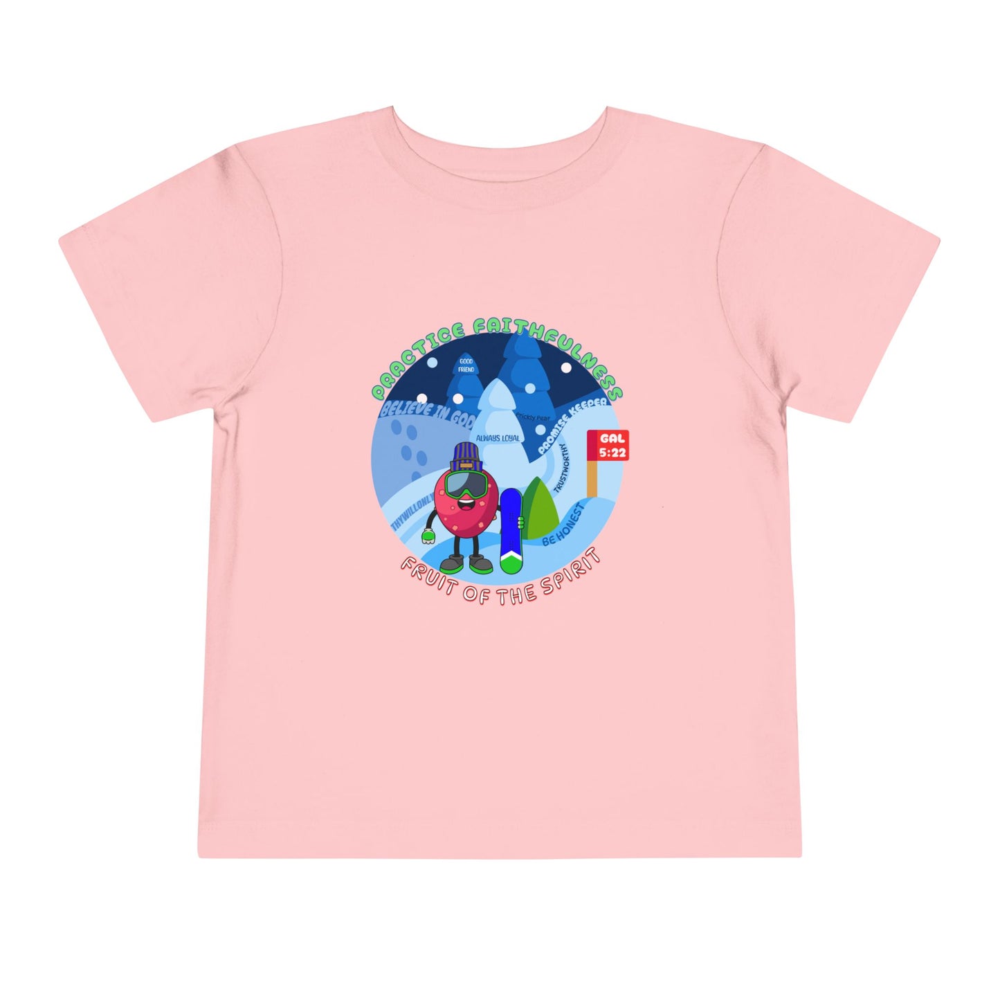 Galatians 5:22 Toddler Tee: Faithfulness β Fruit of the Spirit
