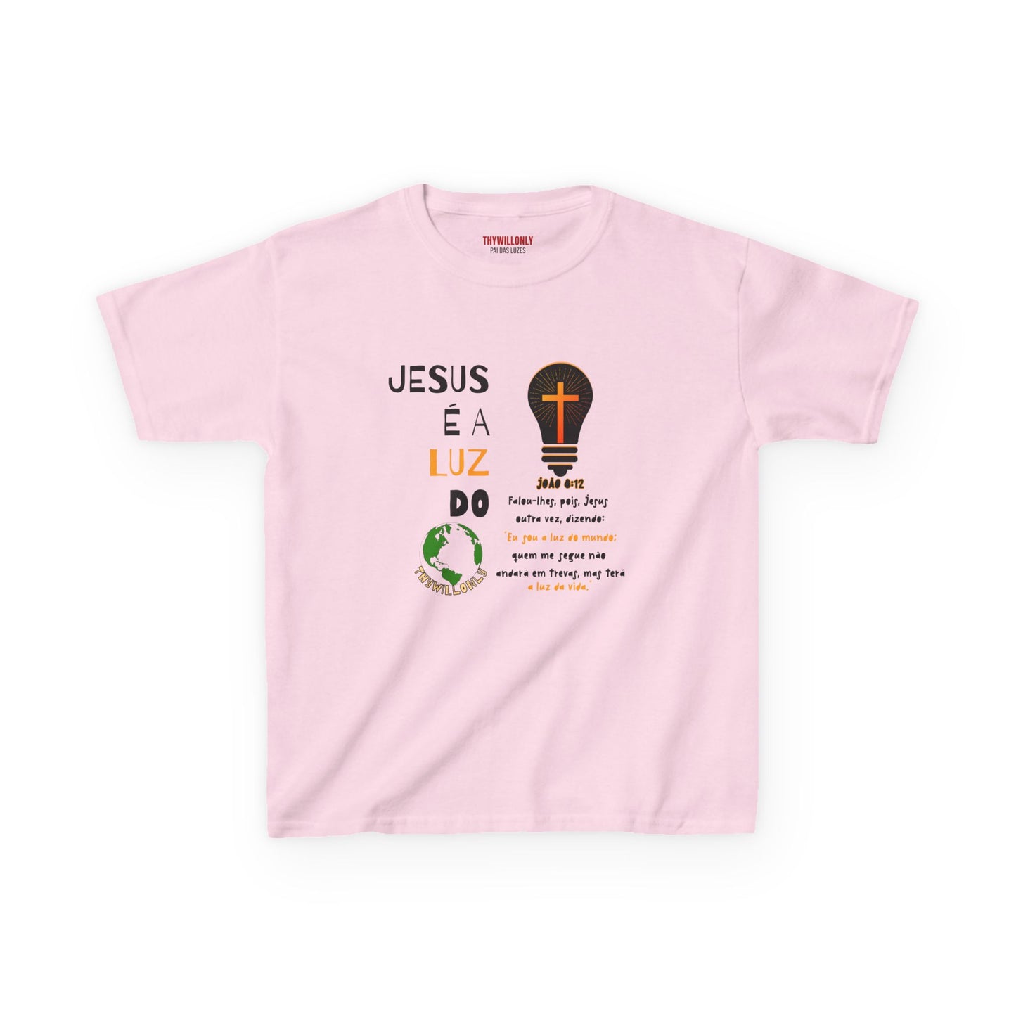 João 8:12 - Camiseta Jovenes: A Luz do Mundo