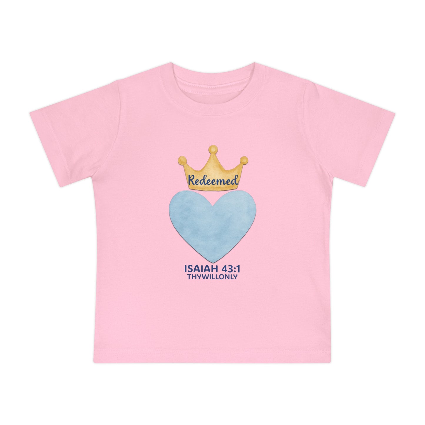 Isaiah 43:1 - Redeemed Baby Tee