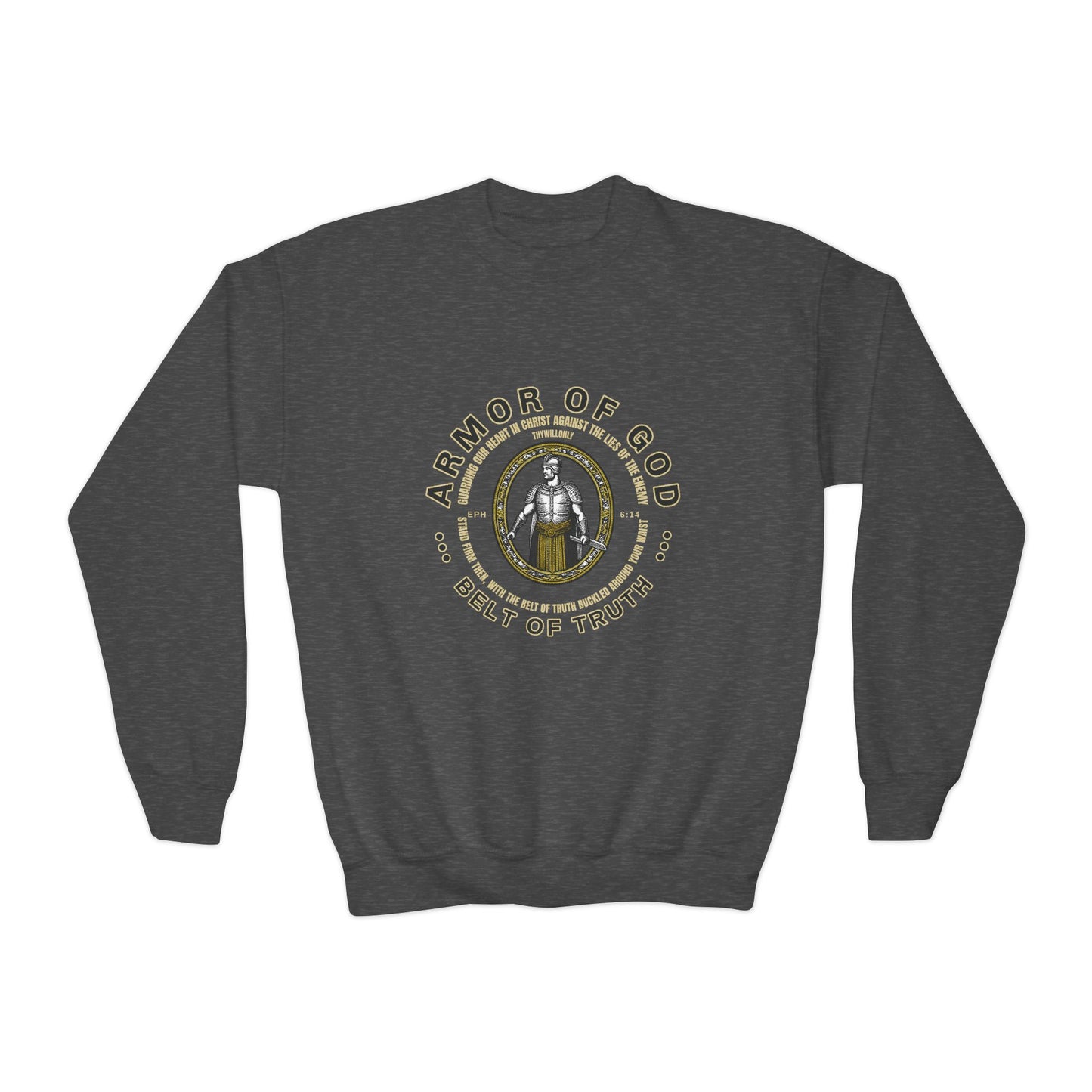 Ephesians 6:14 Youth Crewneck: Belt of Truth – Armor of God