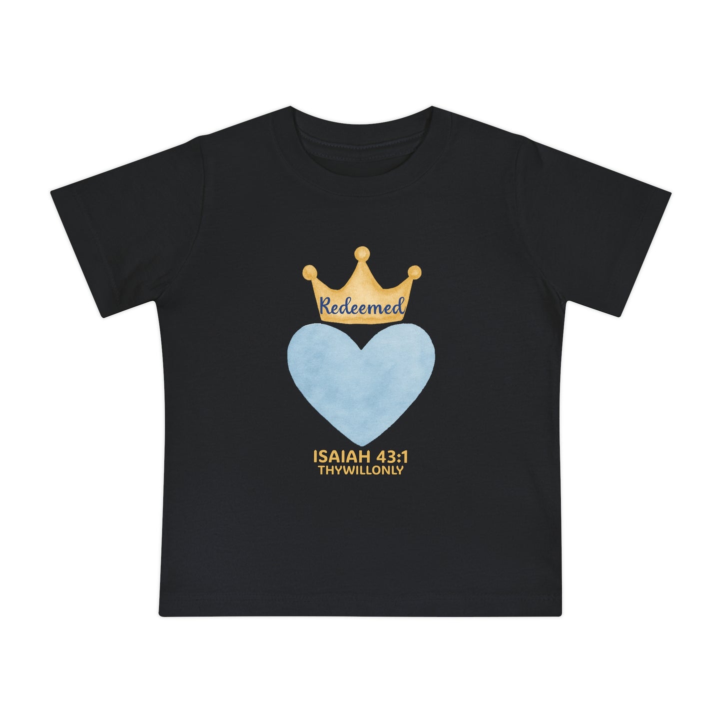 Isaiah 43:1 - Redeemed Baby Tee