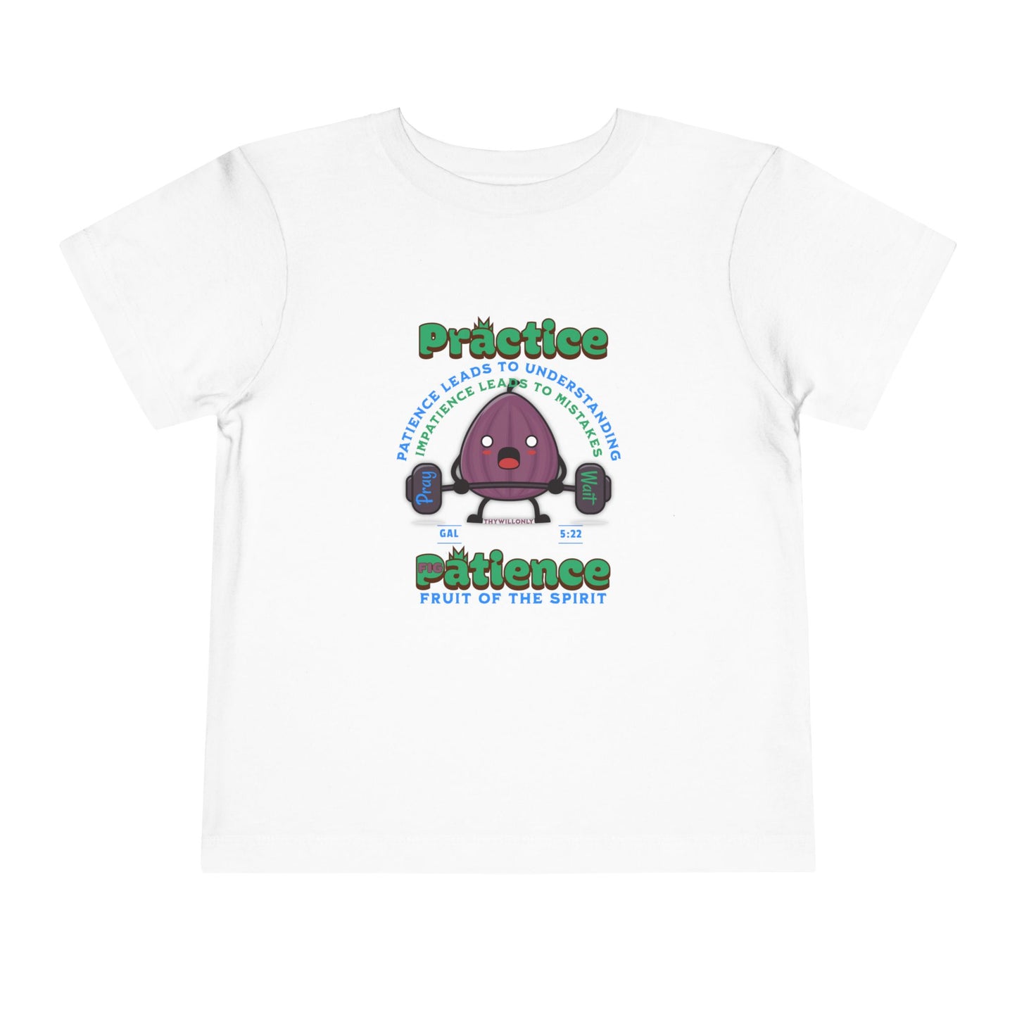Galatians 5:22 Toddler Tee: Patience – Fruit of the Spirit