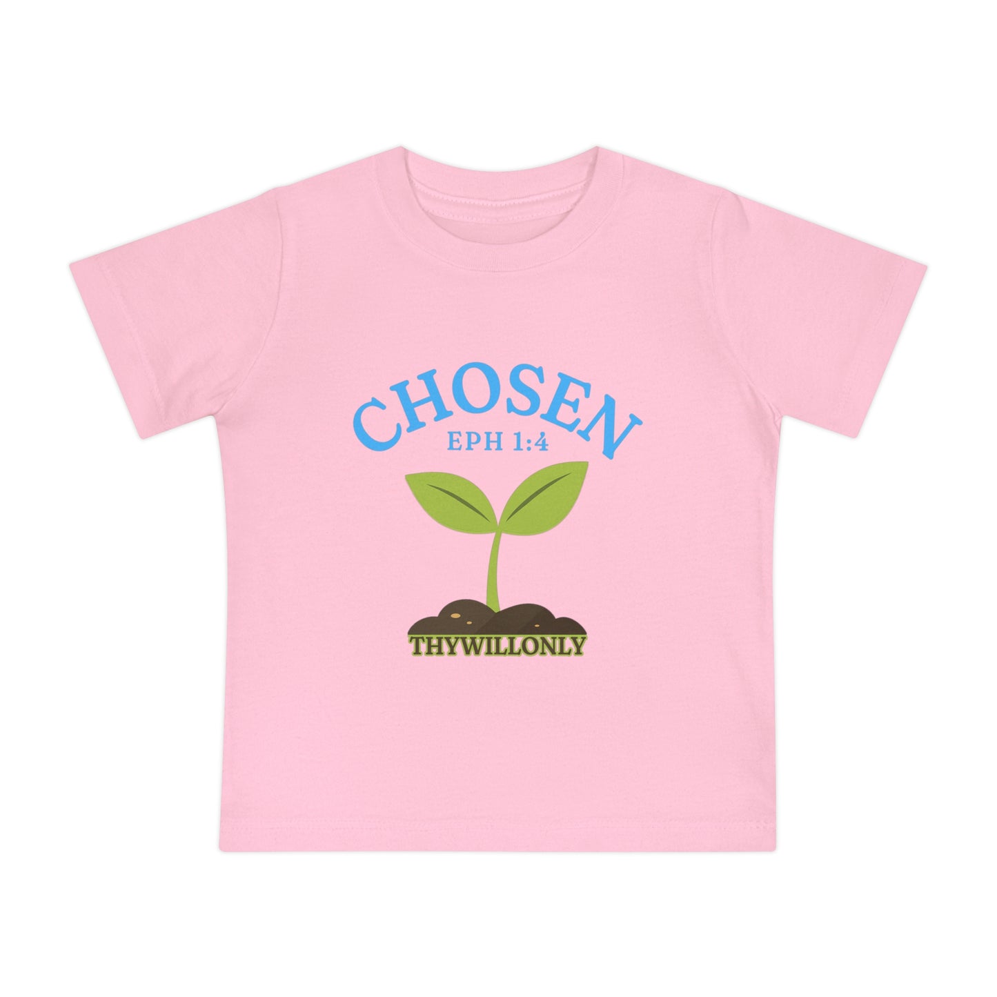 Ephesians 1:4 - Chosen Baby Tee