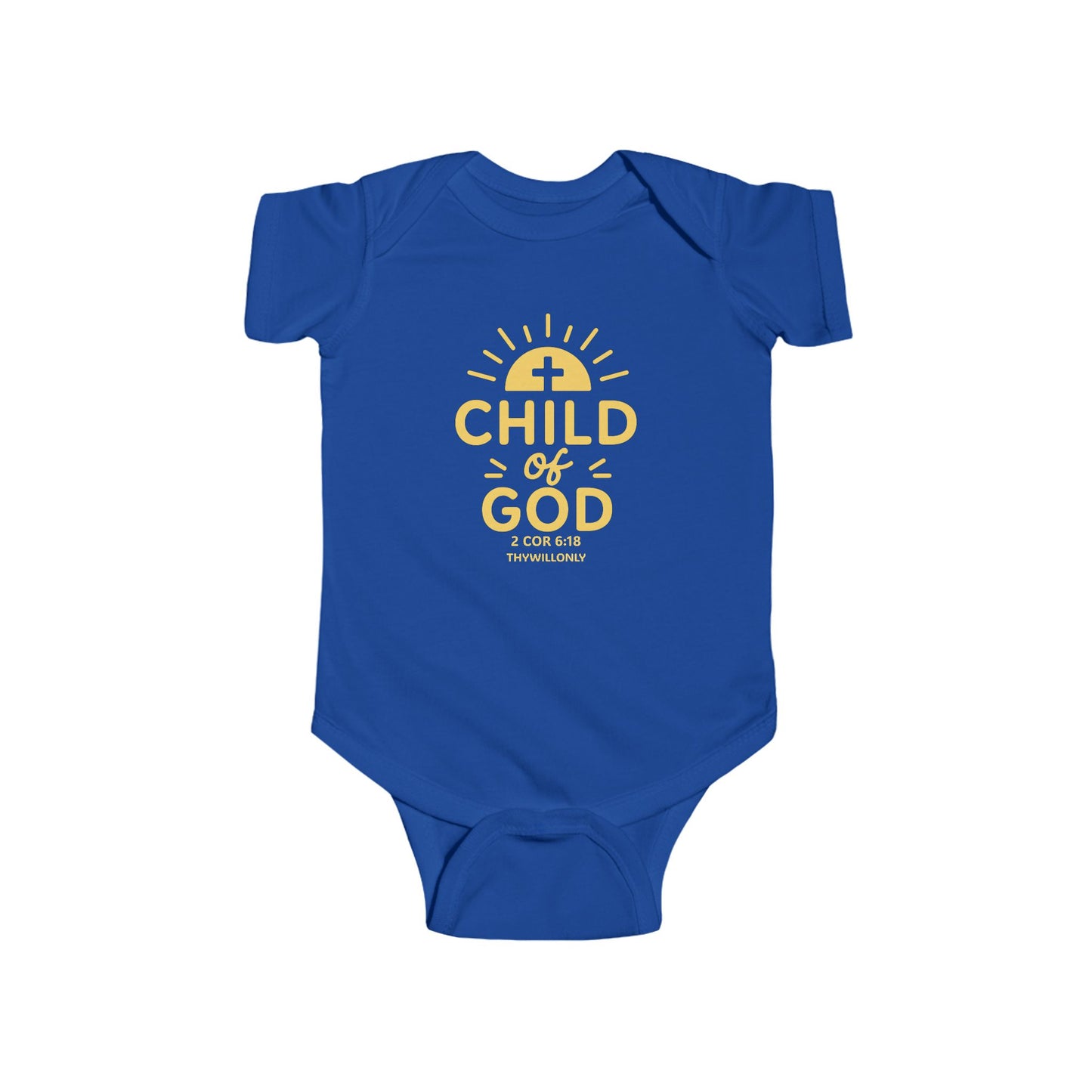 2 Corinthians 6:18 - Child of God Onesie