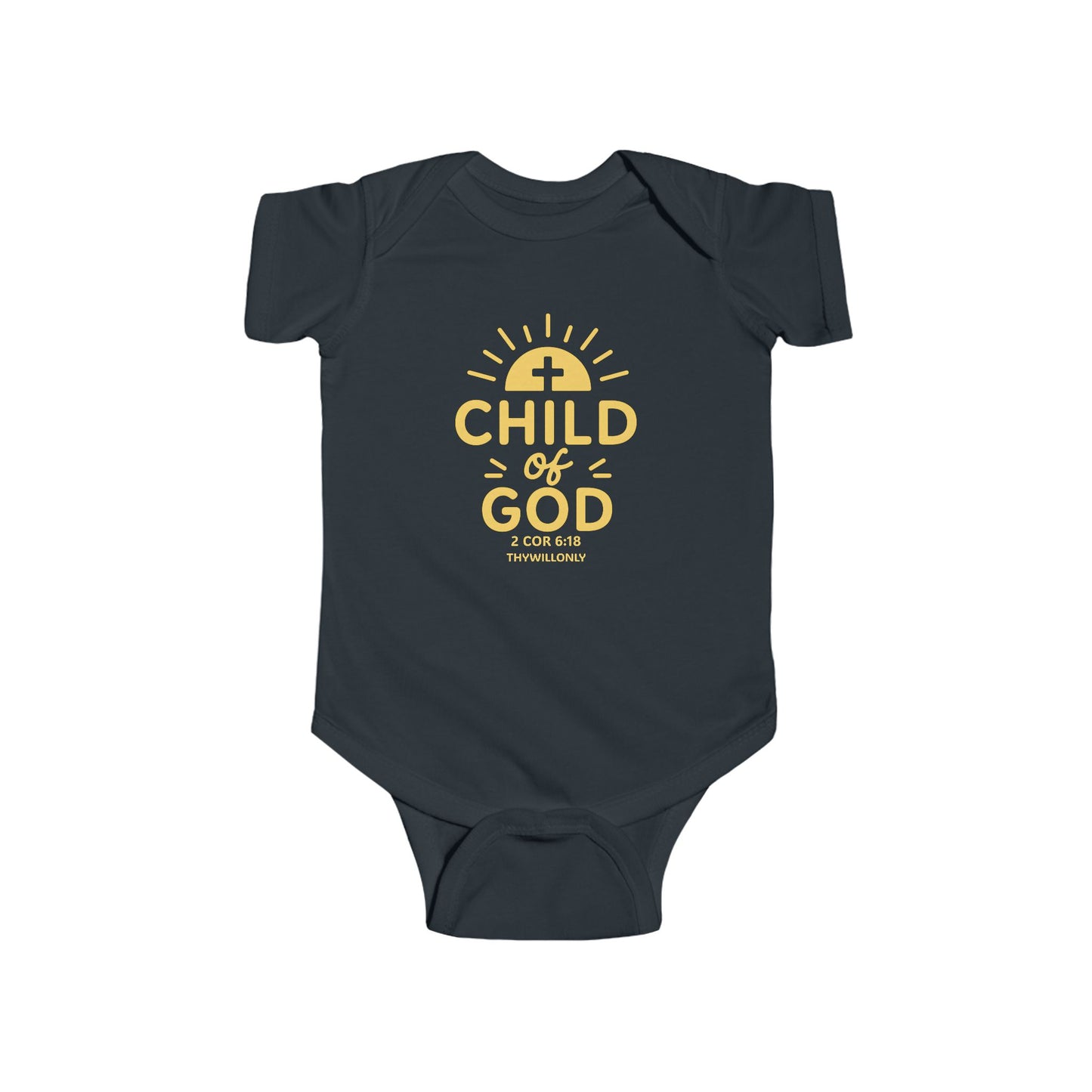 2 Corinthians 6:18 - Child of God Onesie