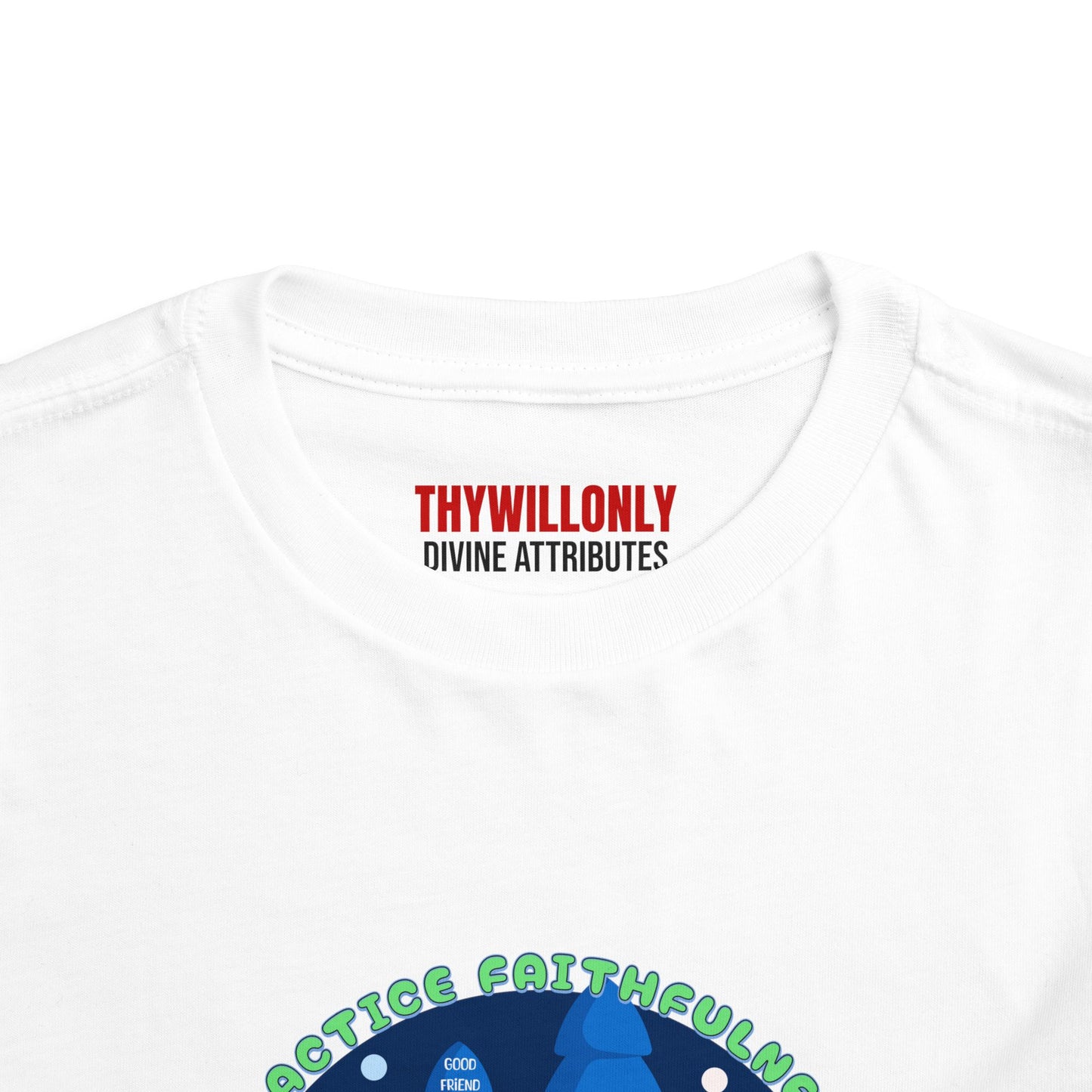 Galatians 5:22 Toddler Tee: Faithfulness – Fruit of the Spirit