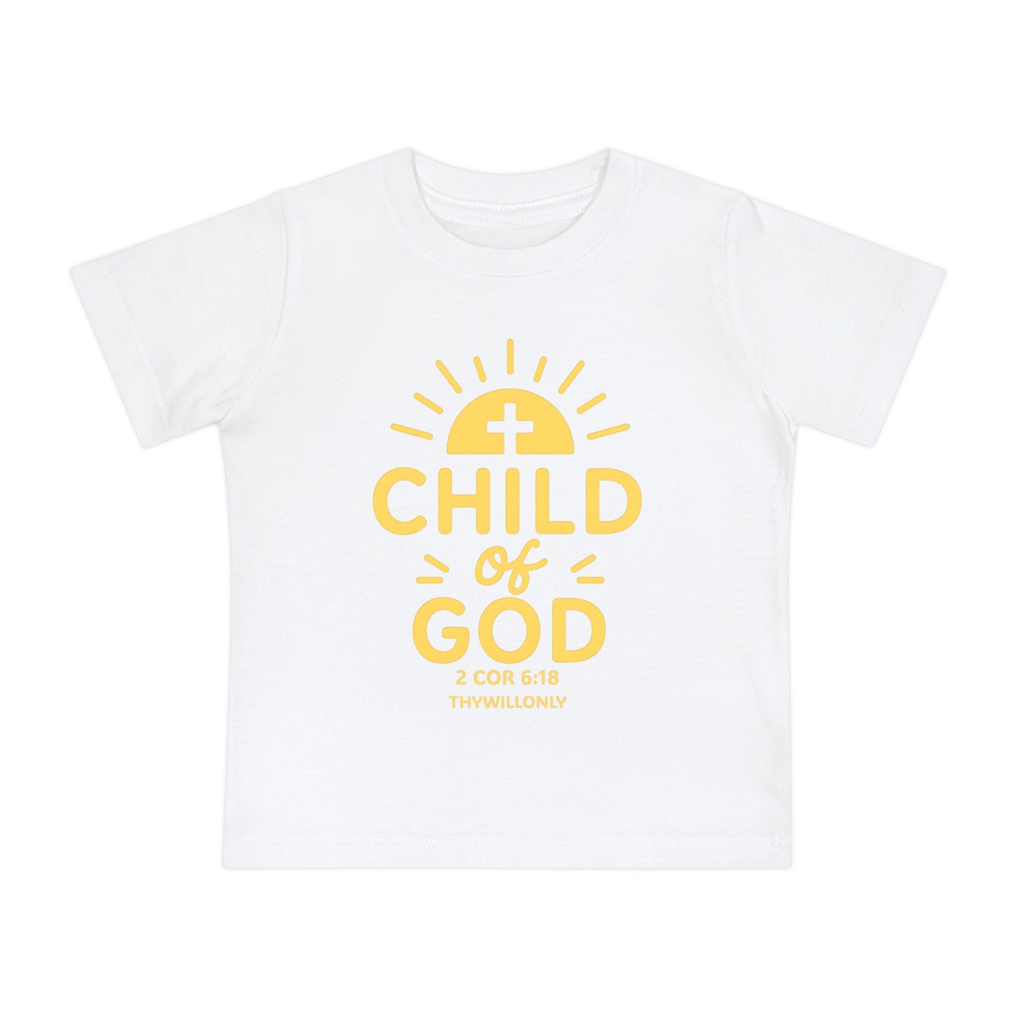 2 Corinthians 6:18 - Child of God Baby Tee