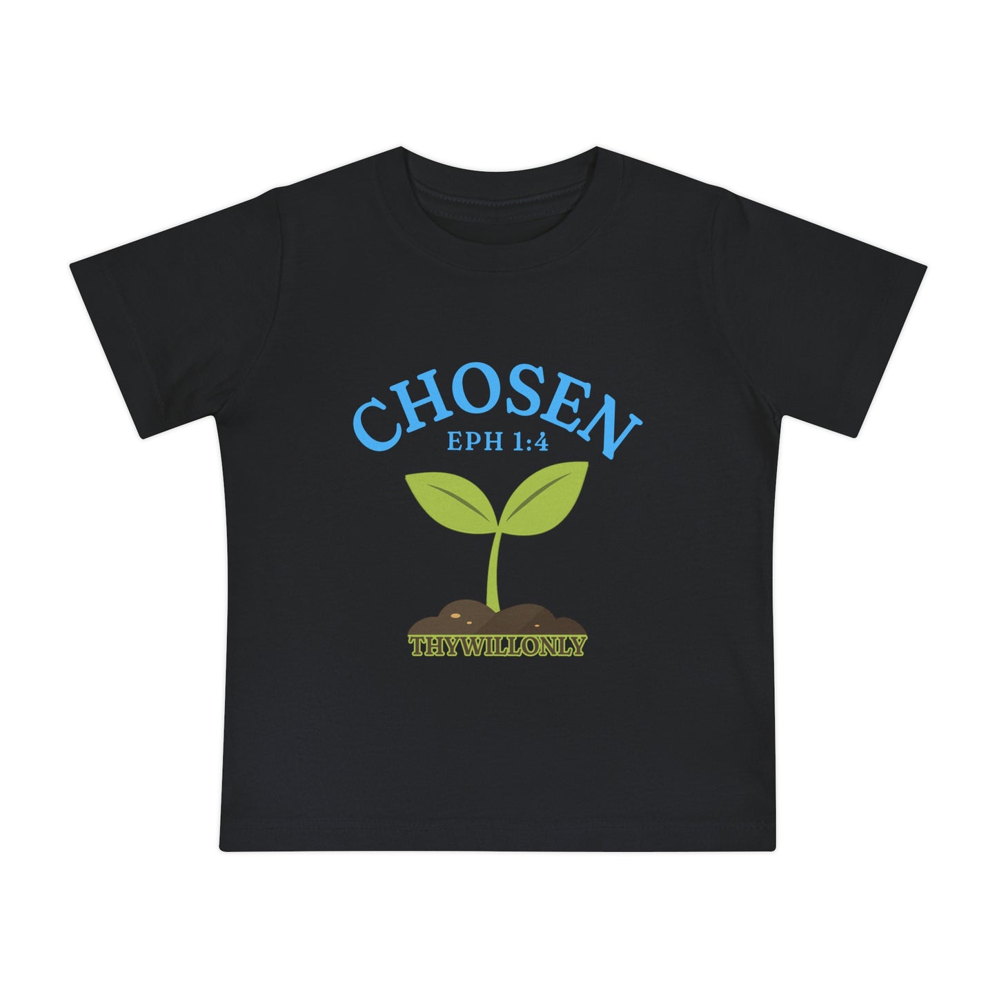 Ephesians 1:4 - Chosen Baby Tee