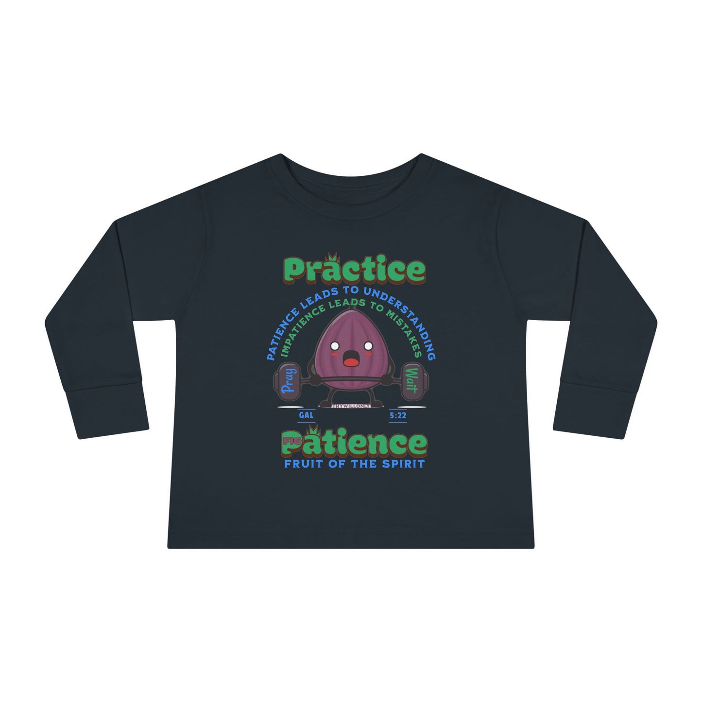 Galatians 5:22 Toddler LS Tee: Patience – Fruit of the Spirit