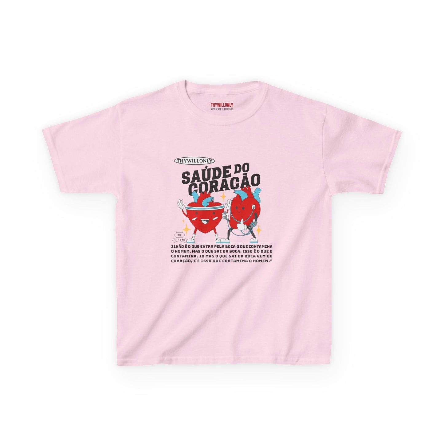 Camiseta Infantil Mateus 15:11,18 – As Palavras Refletem o Coração